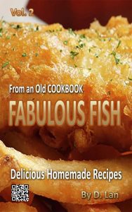 From an old Cookbook FABULOUS FISH