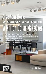 give your Home a Million Dollar Make over